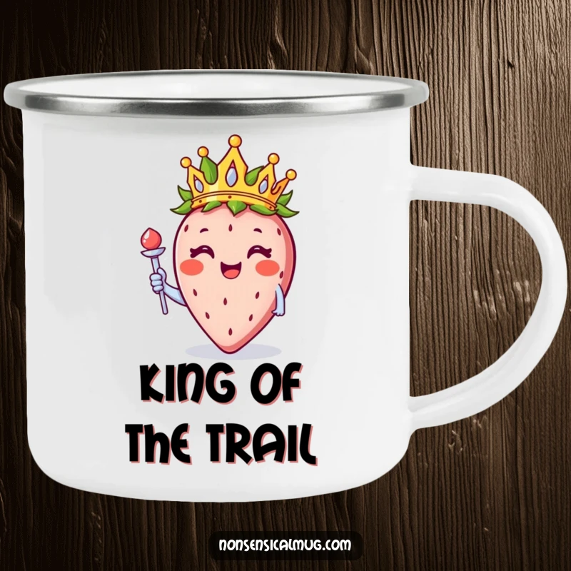 Funny smiling strawberry wearing a crown and holding a scepter, designed for a humorous and durable camping mug.