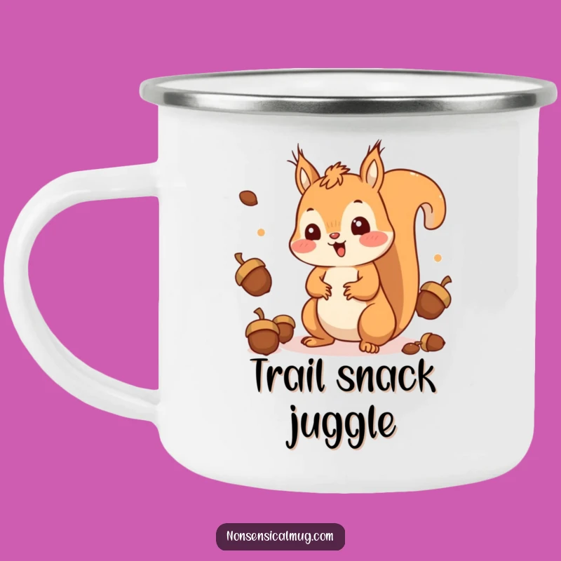 Funny Squirrel Juggling Camping Mug: Happy Nutty Acrobat Enamel Mug, Great Funny Gift!