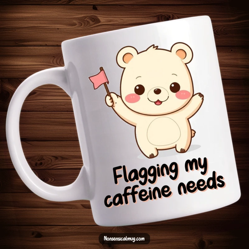 Funny Kawaii Bear Mug: A cute bear waves a tiny flag with a wide, cheerful grin, spreading happiness and humor.