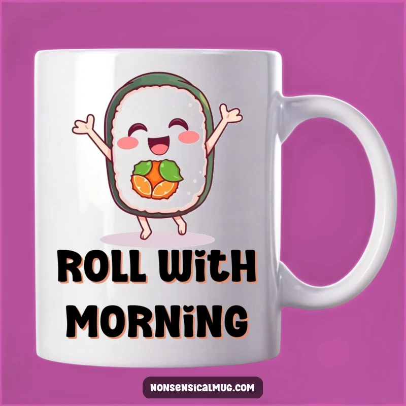Funny Sushi Dance Mug: Joyful Roll Character, Perfect Funny Gift for Foodies