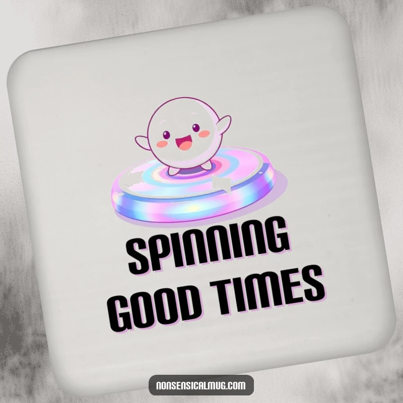 Funny Drink Coasters: A playful, spherical character gleefully spinning on a vibrant, iridescent platform, protecting tables with humor.