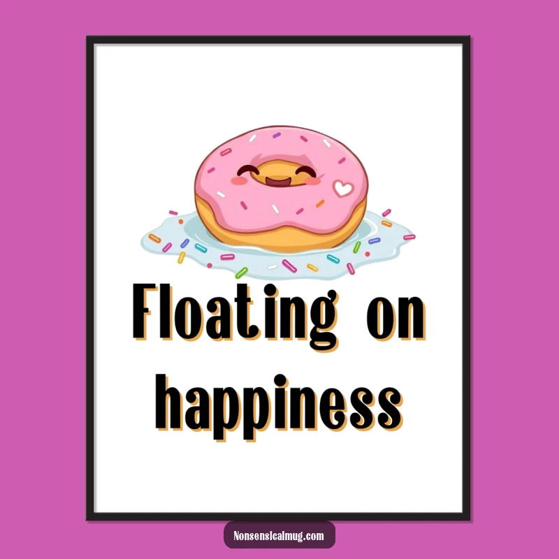 Funny Giggling Donut Float Poster: Sweet Sprinkle Art Print