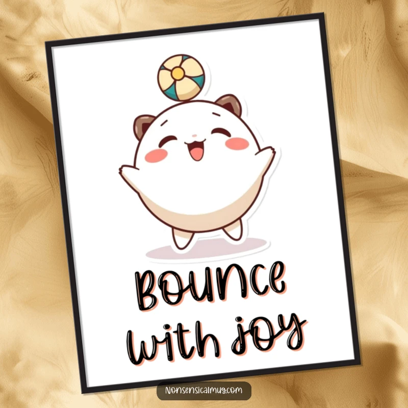 Funny poster: a round, smiling character is depicted gleefully bouncing a ball with its head.