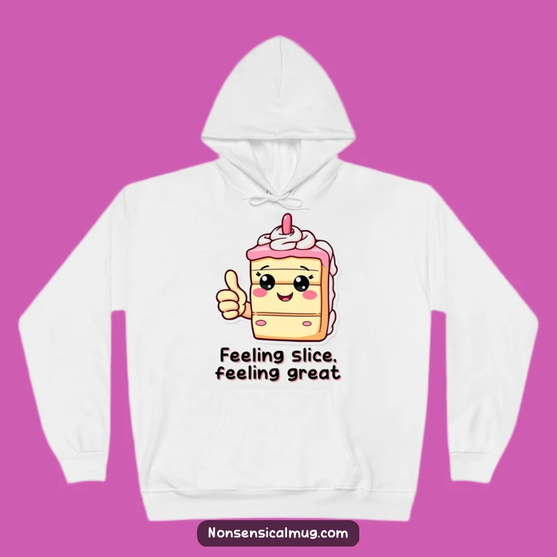 Funny Cake Slice Hoodie - Cozy Comfort with Giddy Dessert Vibes