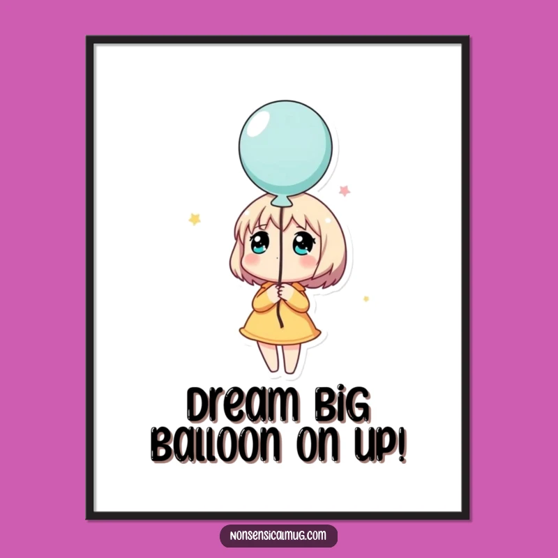 Free Printable Dreamy Balloon Wall Art - Inspirational Downloadable Art!