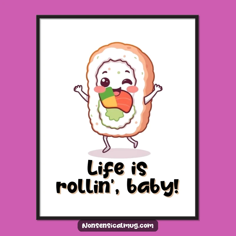 Free Printable Sushi Wall Art: Funny Jigging Roll Downloadable Art Gift