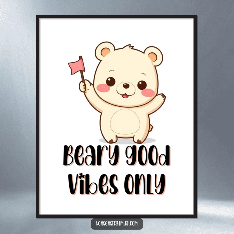 Funny Free Printable Wall Art of a happy kawaii bear waving a tiny flag with an infectious cheerful grin, full of personality.