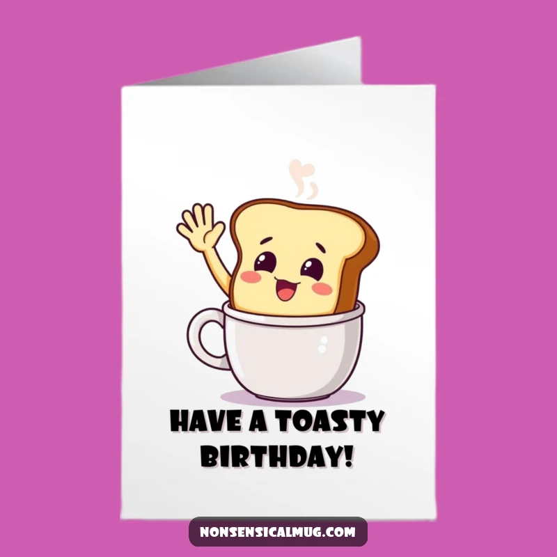 Free Printable Toast Birthday Card: Steaming Mug Wave Fun Downloadable Gift