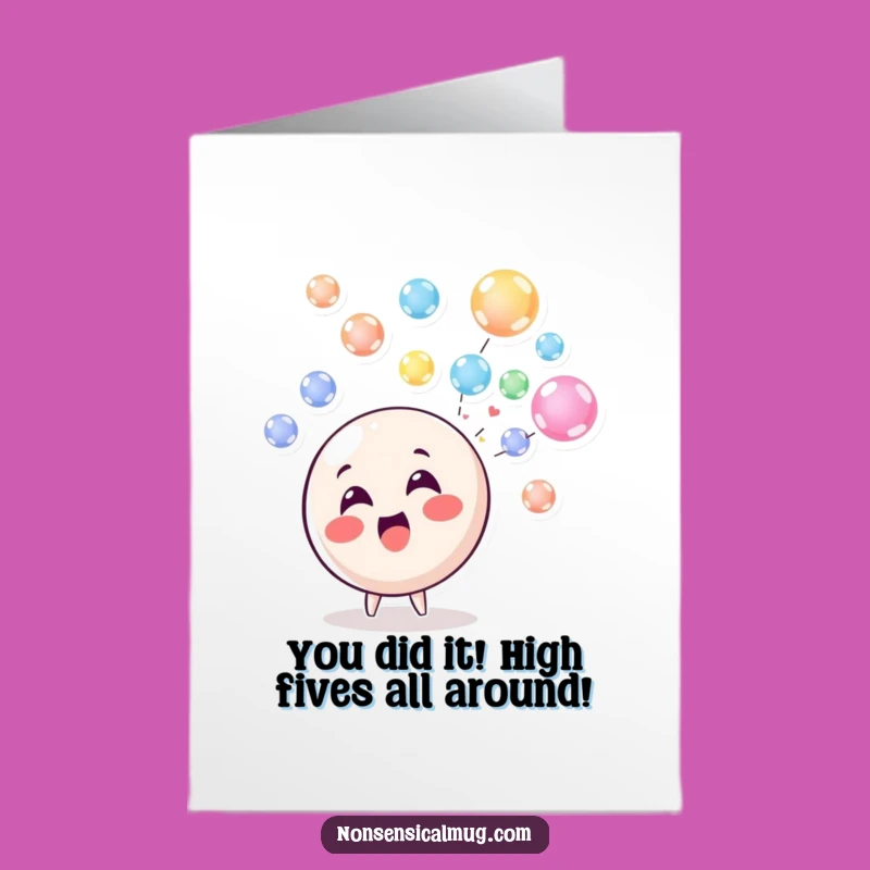 Free Printable Bubble Character Congrats Card: Funny Downloadable for Any Celebration