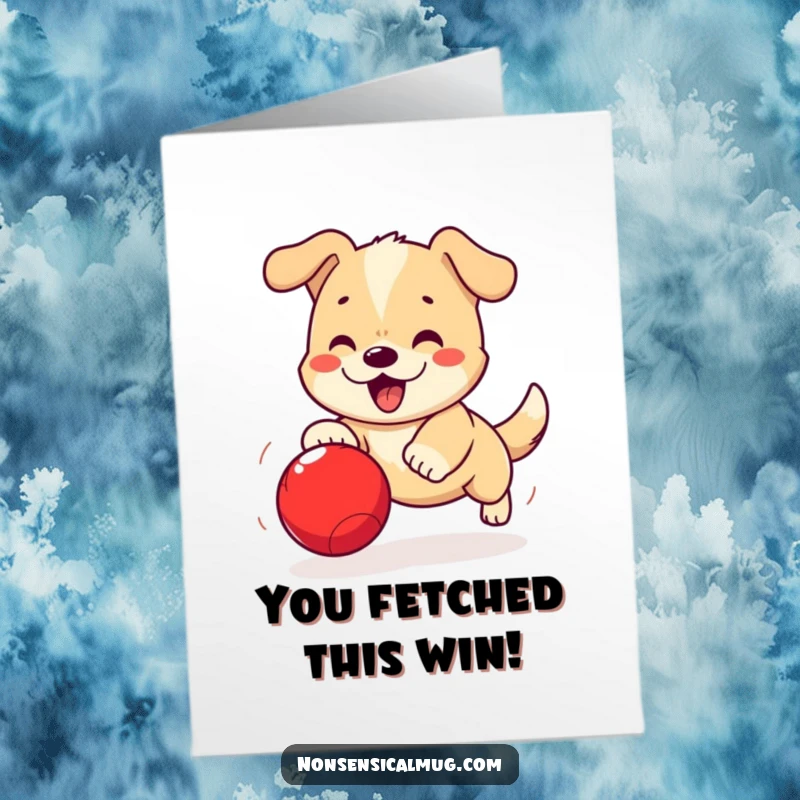 Funny Free Printable Congratulations Card: Enthusiastic kawaii dog leaping high to catch a red ball, a symbol of success.