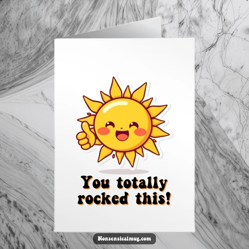 Funny Free Printable Congratulations Card showing a beaming sun character giving a confident thumbs up, a fantastic DIY gift.