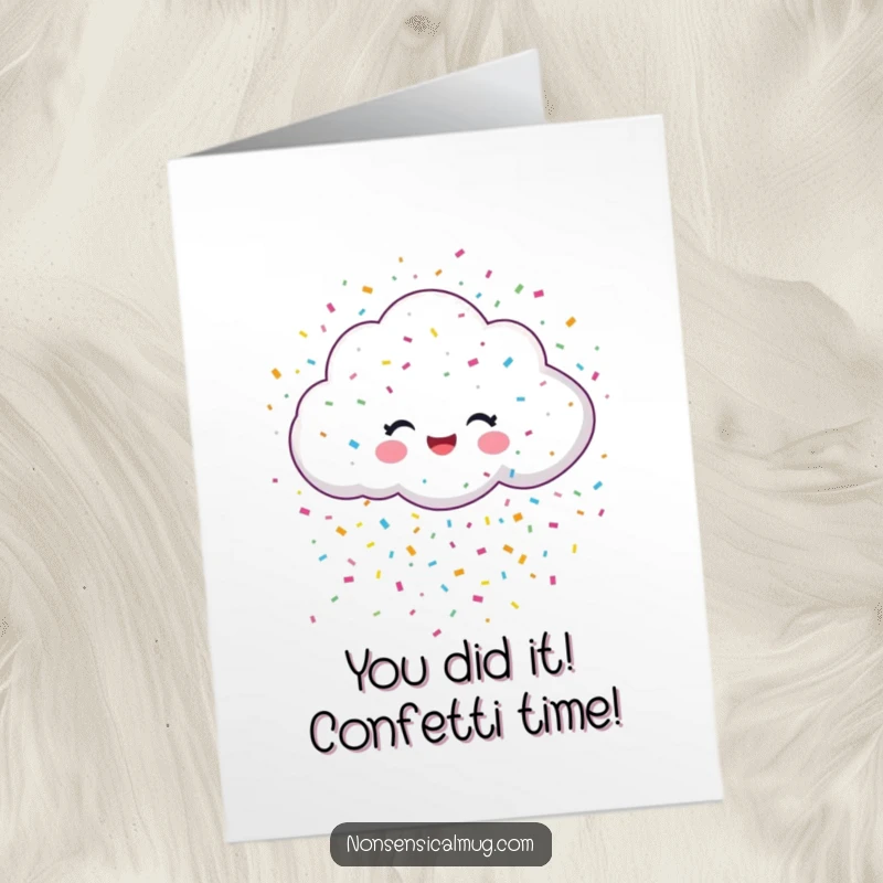 Funny Free Printable Congratulations Card: A beaming cloud raining colorful confetti to celebrate success.