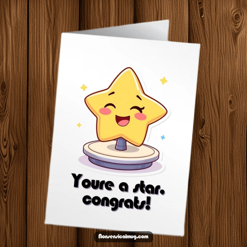 Funny Free Printable Congratulations Card: A cheerful star winks and spins, celebrating your amazing accomplishment.