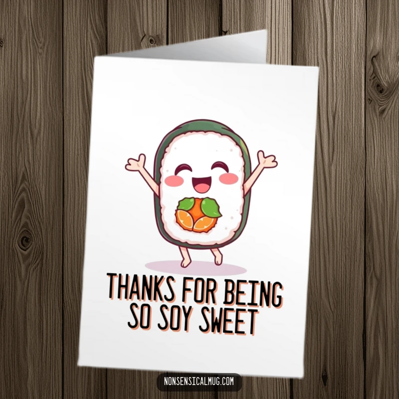 Funny Free Printable Sushi Thank You Card featuring a happy sushi roll doing a little dance, conveying heartfelt thanks.
