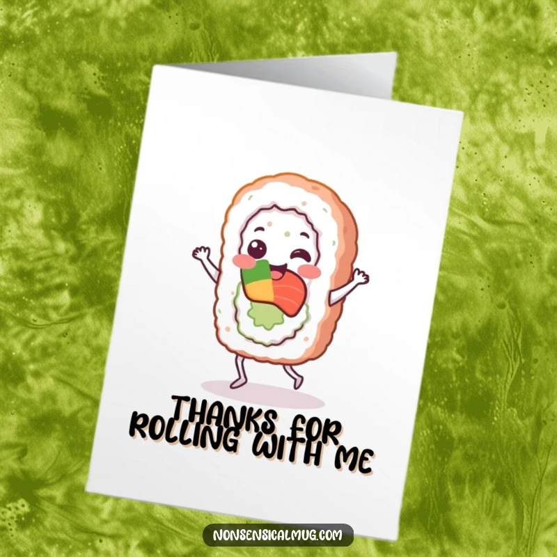 Funny Free Printable Thank You Card: A cheerful sushi roll character doing a joyful little jig to say thanks.