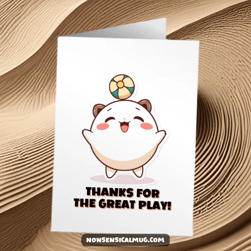 Funny Free Printable Thank You Card: Character happily bounces a ball on its head, expressing thanks.