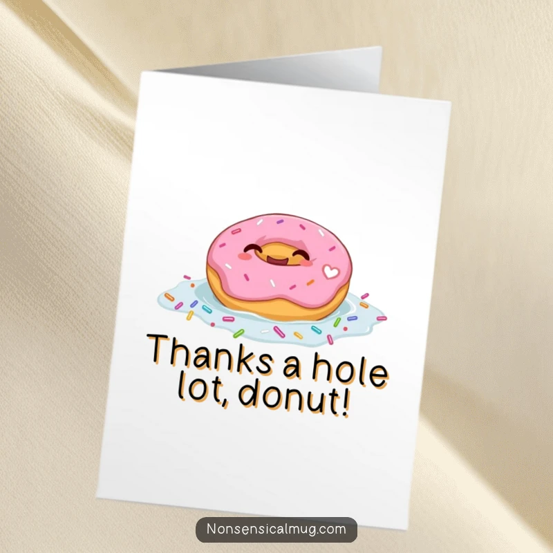 Funny Free Printable Thank You Card: A giggling donut floating in a sprinkle pool, expressing thanks with sweet charm and happiness.