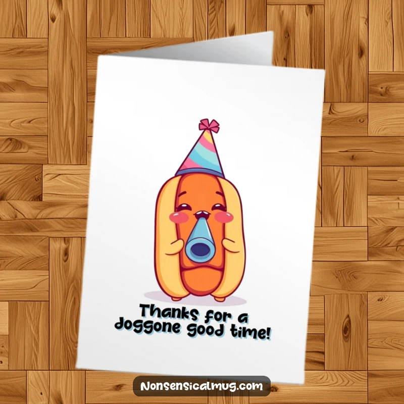 Funny Free Printable thank you card, a happy hot dog wearing a party hat and blowing a noisemaker, conveying thanks with excitement.
