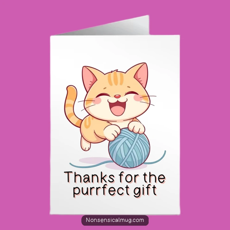 Free Printable Cat Thank You Card: Funny Yarn Pounce Downloadable Gratitude