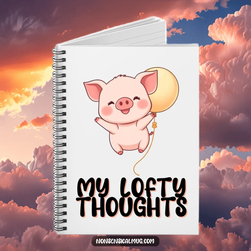 Funny Kawaii Piglet Balloon Notebook: A happy piglet smiles as it floats on a balloon, ready to hold your notes and ideas.