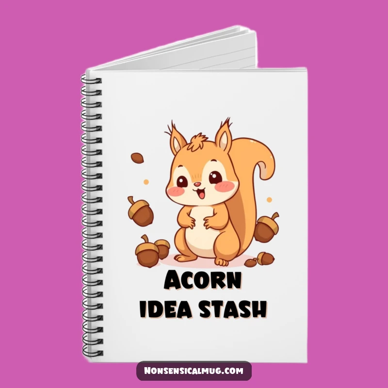 Funny Squirrel Juggling Notebook: Happy Nutty Acrobat Journal, Creative Funny Gift!