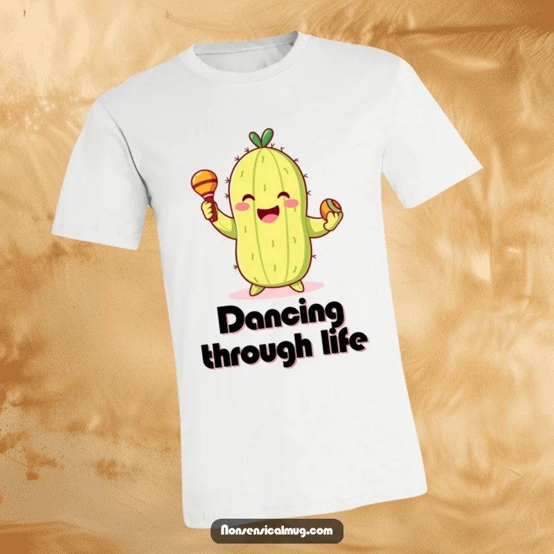 Funny T-Shirt: Smiling cactus character gleefully dancing with maracas, full of rhythm and fun.