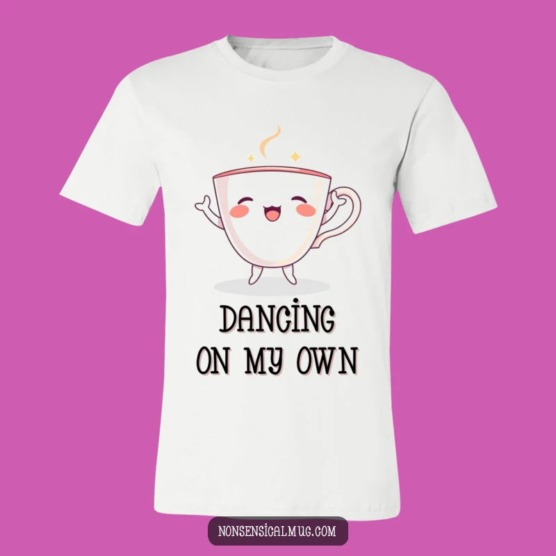 Funny Dancing Teacup T-Shirt: Wear Your Joy, a Hilarious and Funny Gift for All