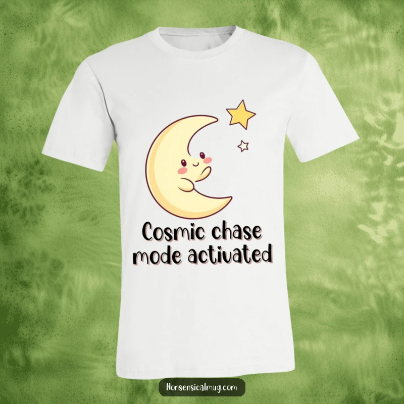 Funny t-shirt showcasing a whimsical crescent moon character playfully pursuing a twinkling star in a starry, magical night.