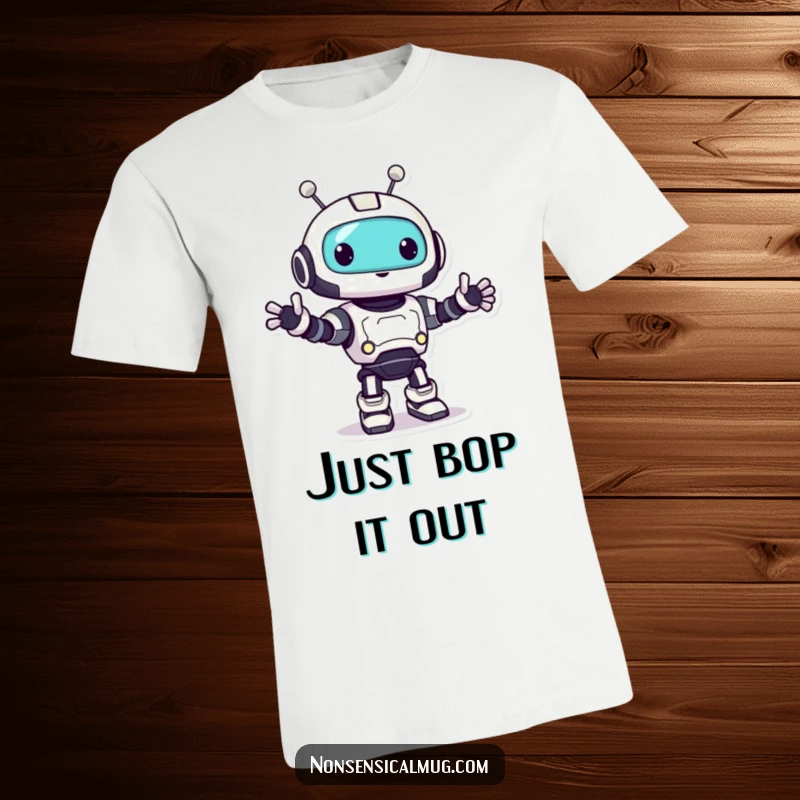 Funny robot t-shirt showcasing a playful character in a happy little bop, great for casual wear.