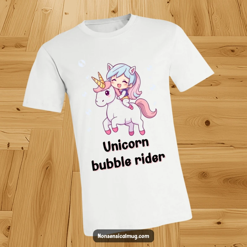 Funny T-shirt featuring a giggling character riding a magical unicorn formed from shimmering, translucent bubbles. Playful fantasy design.